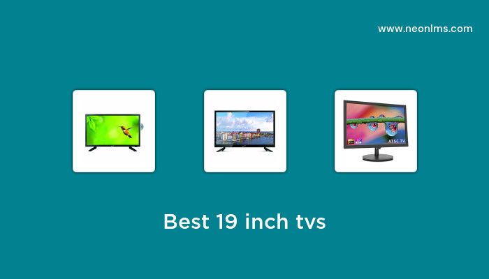 Best 19 Inch Tvs in 2023 – Buying Guide