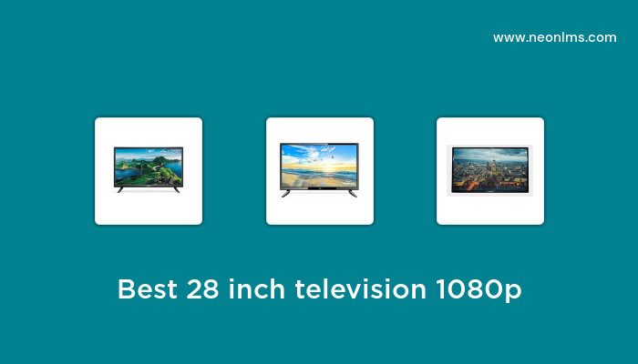 Best Selling 28 Inch Television 1080p of 2023