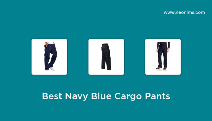 Best Navy Blue Cargo Pants in 2023 - Buying Guide