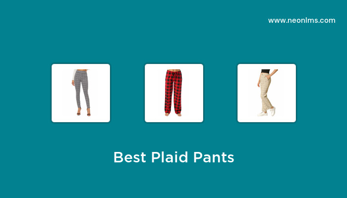 Best Plaid Pants in 2023 – Buying Guide