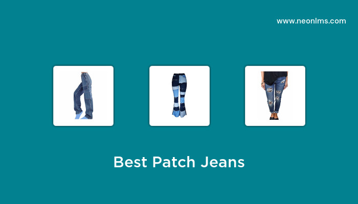 Best Patch Jeans in 2023 - Buying Guide
