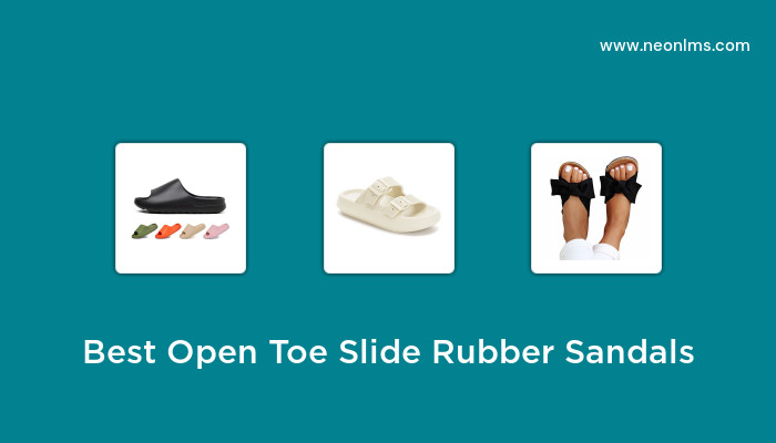 Best Open Toe Slide Rubber Sandals in 2023 – Buying Guide