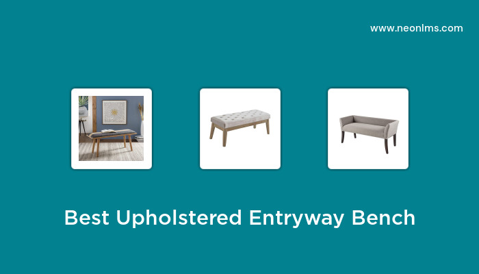 Best Selling Upholstered Entryway Bench of 2023